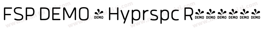 FSP DEMO - Hyprspc R字体转换